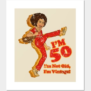 Vintage I'm 50 Posters and Art